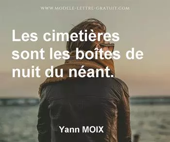 Citation de Yann MOIX