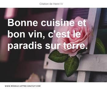 Bonne Cuisine Et Bon Vin C Est Le Paradis Sur Terre