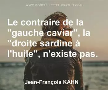 Citation de Jean-François KAHN