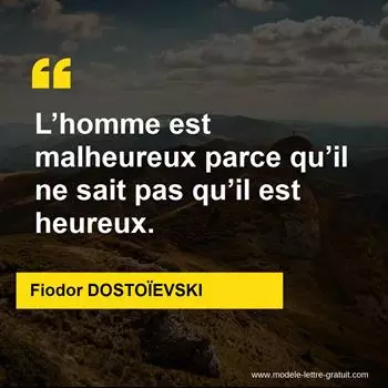 Citation Fiodor DOSTOÏEVSKI