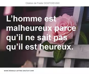 Citations Fiodor DOSTOÏEVSKI