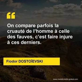 Citation Fiodor DOSTOÏEVSKI