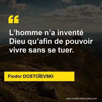 Citation Fiodor DOSTOÏEVSKI