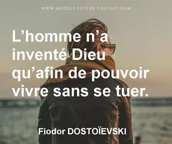 Citation de Fiodor DOSTOÏEVSKI