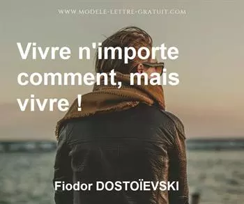 Citation de Fiodor DOSTOÏEVSKI
