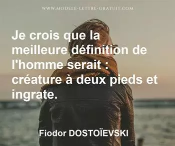 Citation de Fiodor DOSTOÏEVSKI