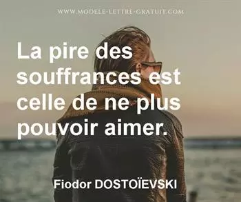 Citation de Fiodor DOSTOÏEVSKI