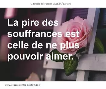 Citations Fiodor DOSTOÏEVSKI