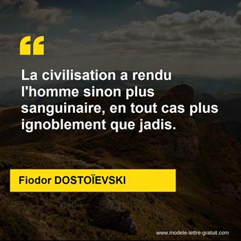 Citations Fiodor DOSTOÏEVSKI