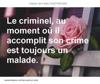 Citations Fiodor DOSTOÏEVSKI