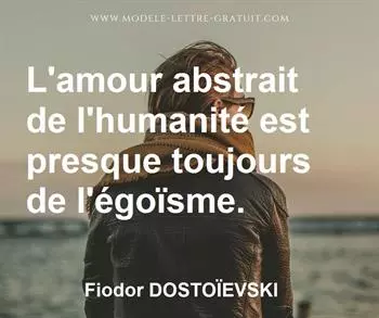 Citation de Fiodor DOSTOÏEVSKI