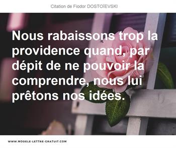 Citations Fiodor DOSTOÏEVSKI