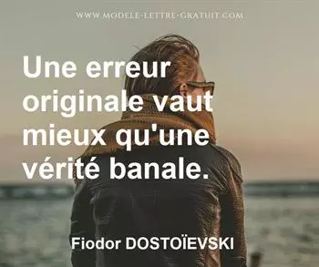 Citation de Fiodor DOSTOÏEVSKI