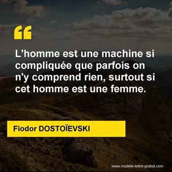 Citation Fiodor DOSTOÏEVSKI