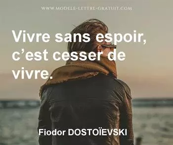 Citation de Fiodor DOSTOÏEVSKI