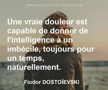 Citation de Fiodor DOSTOÏEVSKI