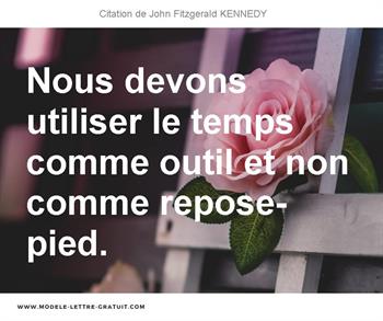 Citations John Fitzgerald KENNEDY