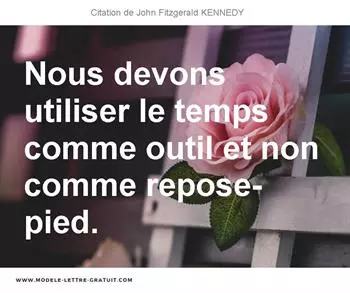 Citations John Fitzgerald KENNEDY