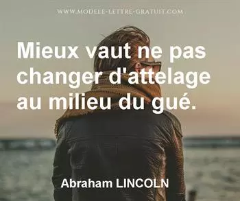 Citation de Abraham LINCOLN