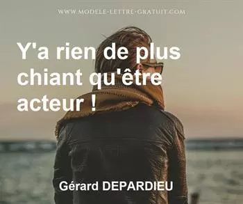 Citation de Gérard DEPARDIEU