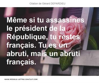 Citations Gérard DEPARDIEU