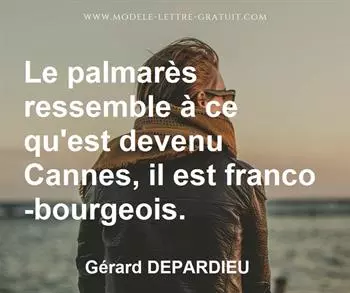 Citation de Gérard DEPARDIEU