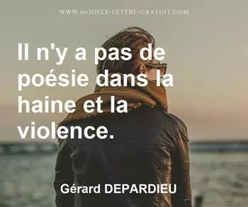 Citation de Gérard DEPARDIEU