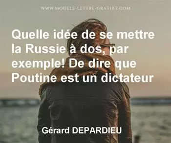 Citation de Gérard DEPARDIEU