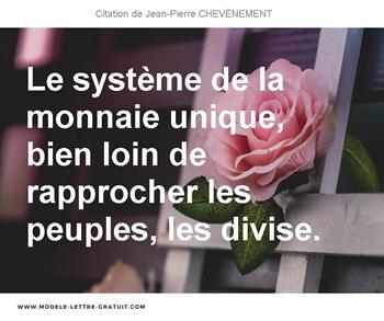 Citations Jean-Pierre CHEVÈNEMENT