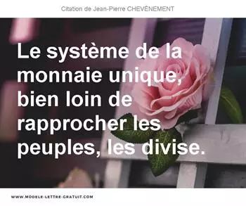 Citations Jean-Pierre CHEVÈNEMENT