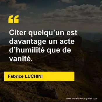Citation Fabrice LUCHINI