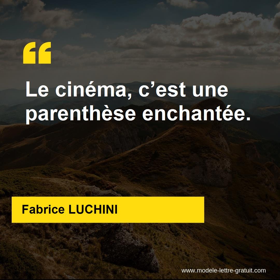 Fabrice Luchini A Dit Le Cinema C Est Une Parenthese Enchantee