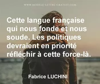 Citation de Fabrice LUCHINI