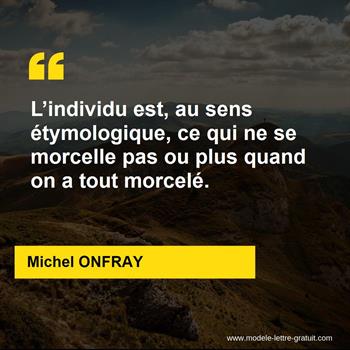 Citation de Michel ONFRAY