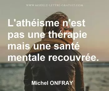 Citation de Michel ONFRAY