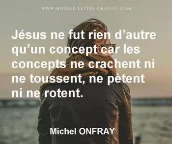 Citation de Michel ONFRAY