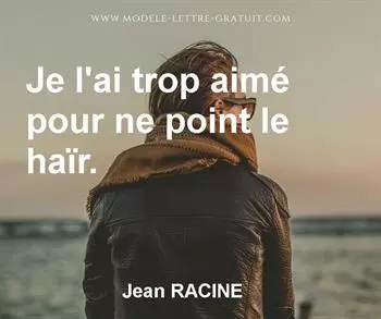 Citation de Jean RACINE