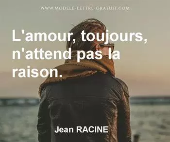 Citation de Jean RACINE