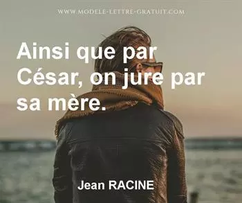 Citation de Jean RACINE