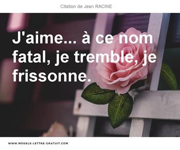 Citations Jean RACINE
