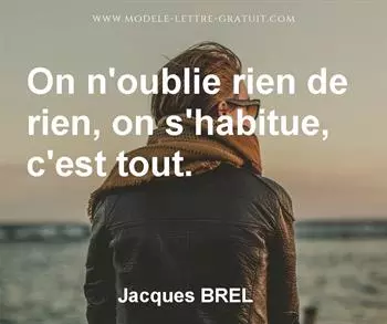 Citation de Jacques BREL