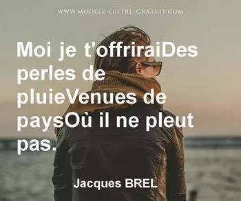 Citation de Jacques BREL