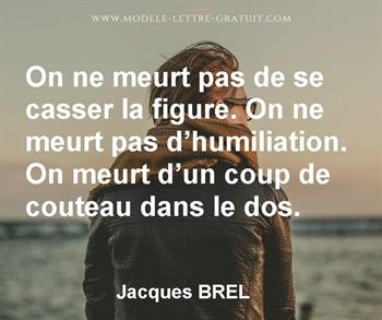 On Ne Meurt Pas De Se Casser La Figure On Ne Meurt Pas Jacques Brel