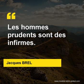 Citation de Jacques BREL