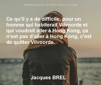 Citation de Jacques BREL