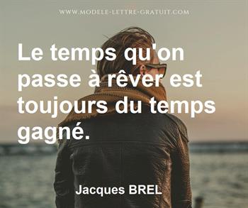 Citation de Jacques BREL