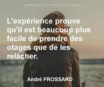 Citation de André FROSSARD