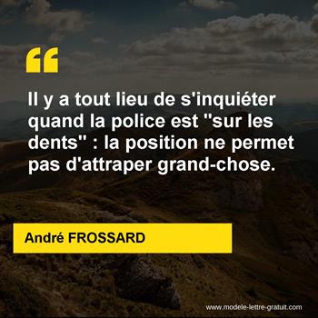 Citation de André FROSSARD