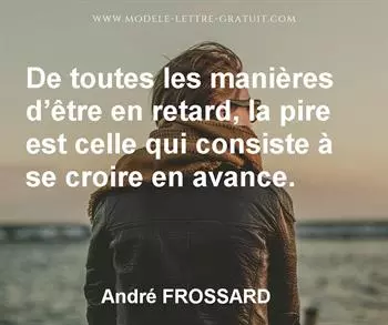 Citation de André FROSSARD