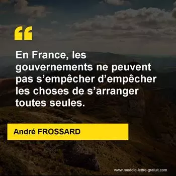 Citation André FROSSARD